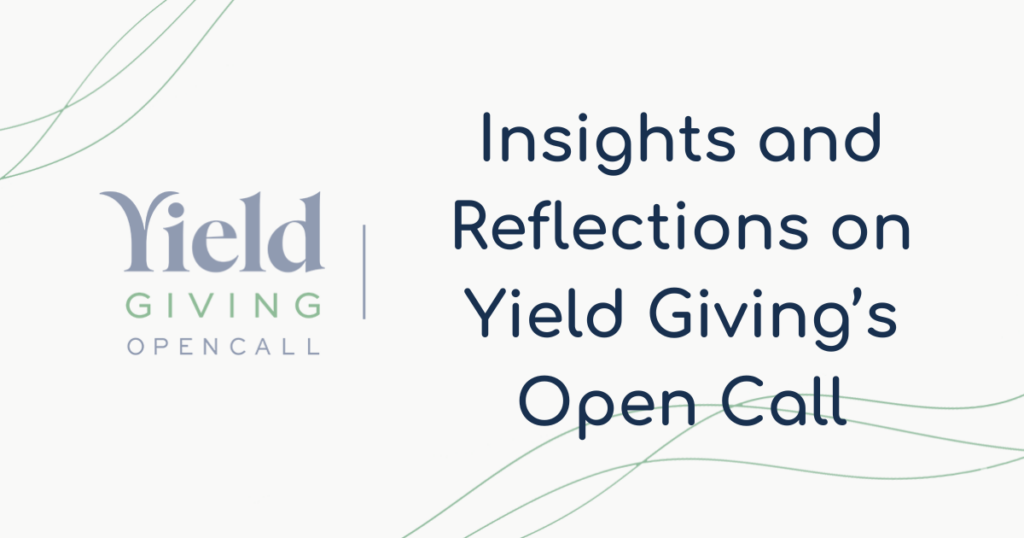 The text Insights and Reflections on Yield Giving's Open Call appears in dark blue alongside the Yield Giving logo on a light gray background.